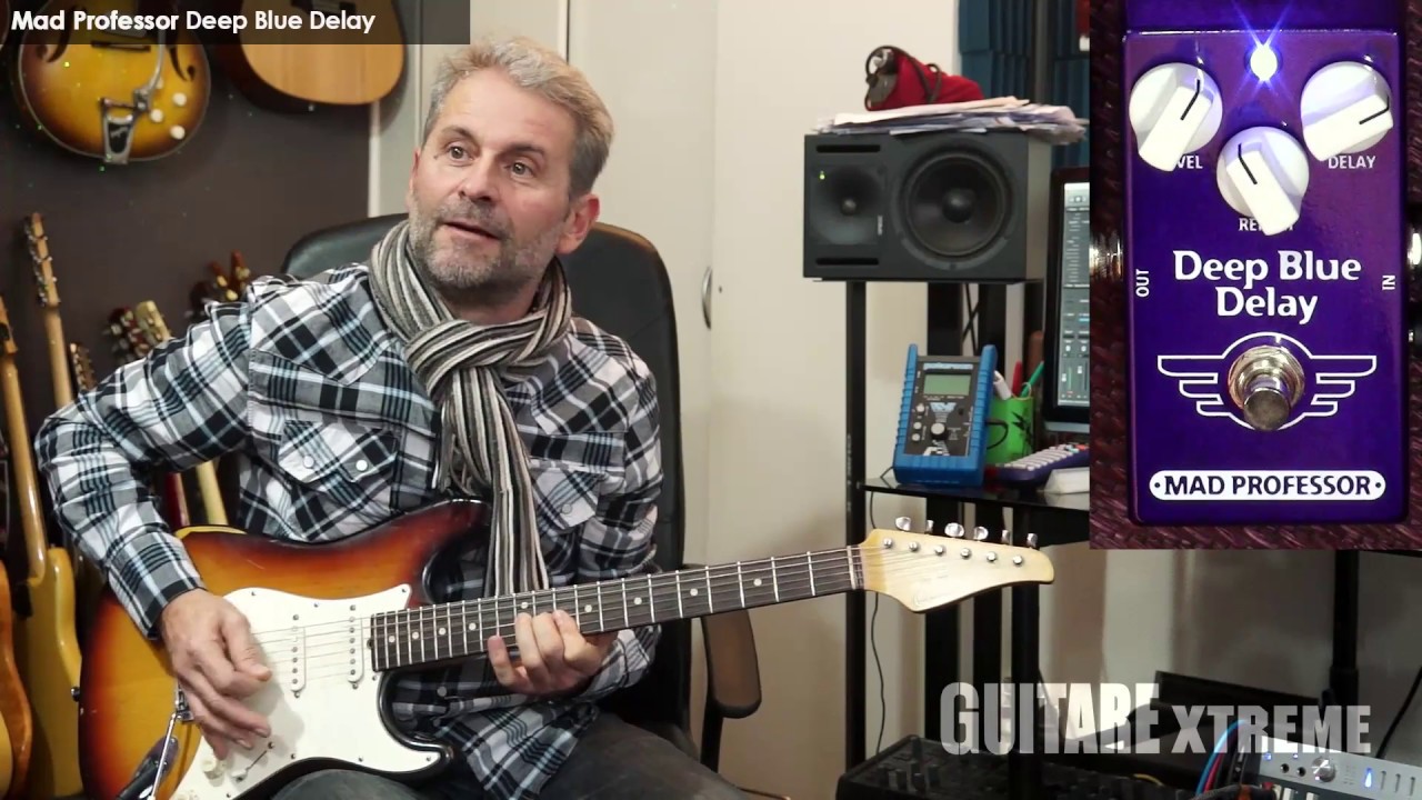 Guitare Xtreme Magazine - Mad Professor Deep Blue Delay - Fran&ccedil;ois Delfin & R&eacute;gis Savigny
