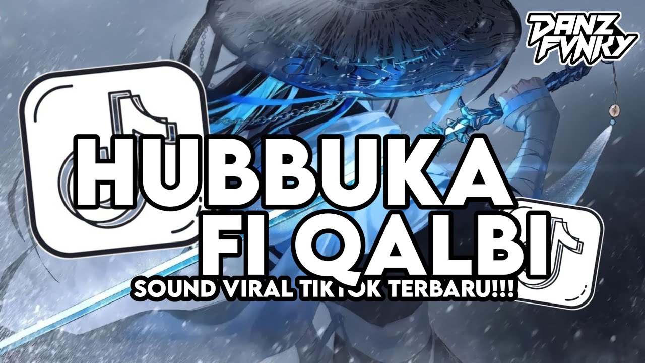 DJ HUBBUKA FI QALBI - ARABIC SONG ADEM VIRAL TIKTOK TERBARU 2026