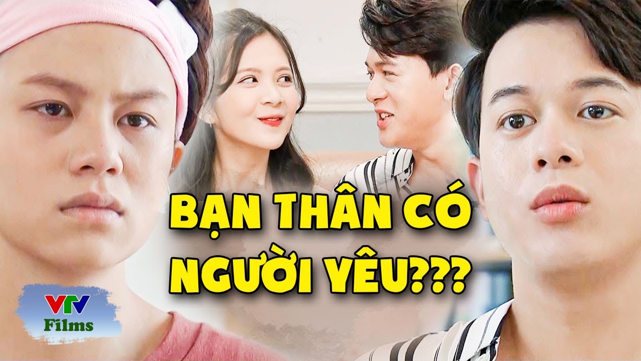 Dương Xoăn GHEN LỒNG LỘN khi cậu bạn thân phản bội mình đi với người yêu | Những Ngày Không Quên
