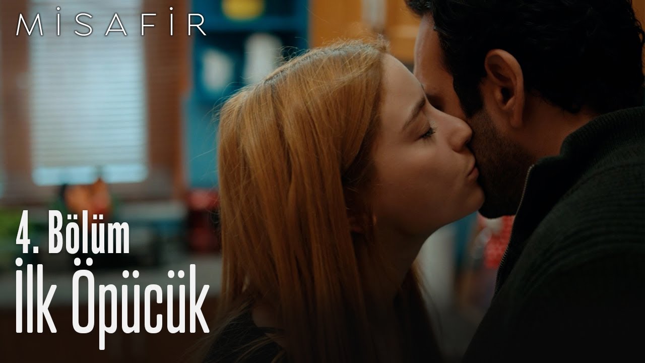İlk öpücük - Misafir 4. Bölüm