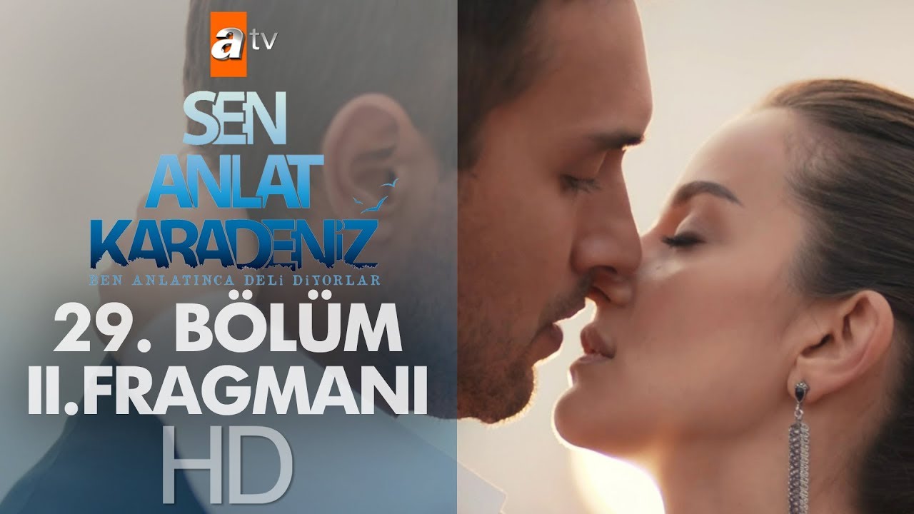 Sen Anlat Karadeniz 29. B&ouml;l&uuml;m 2. Fragmanı