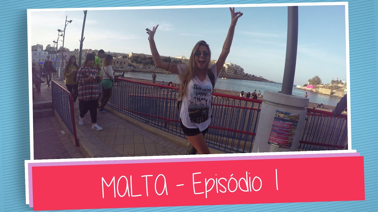 #PaolaViaja - MALTA (Chegada/Passeio por St.Julians/Primeiro dia de aula)