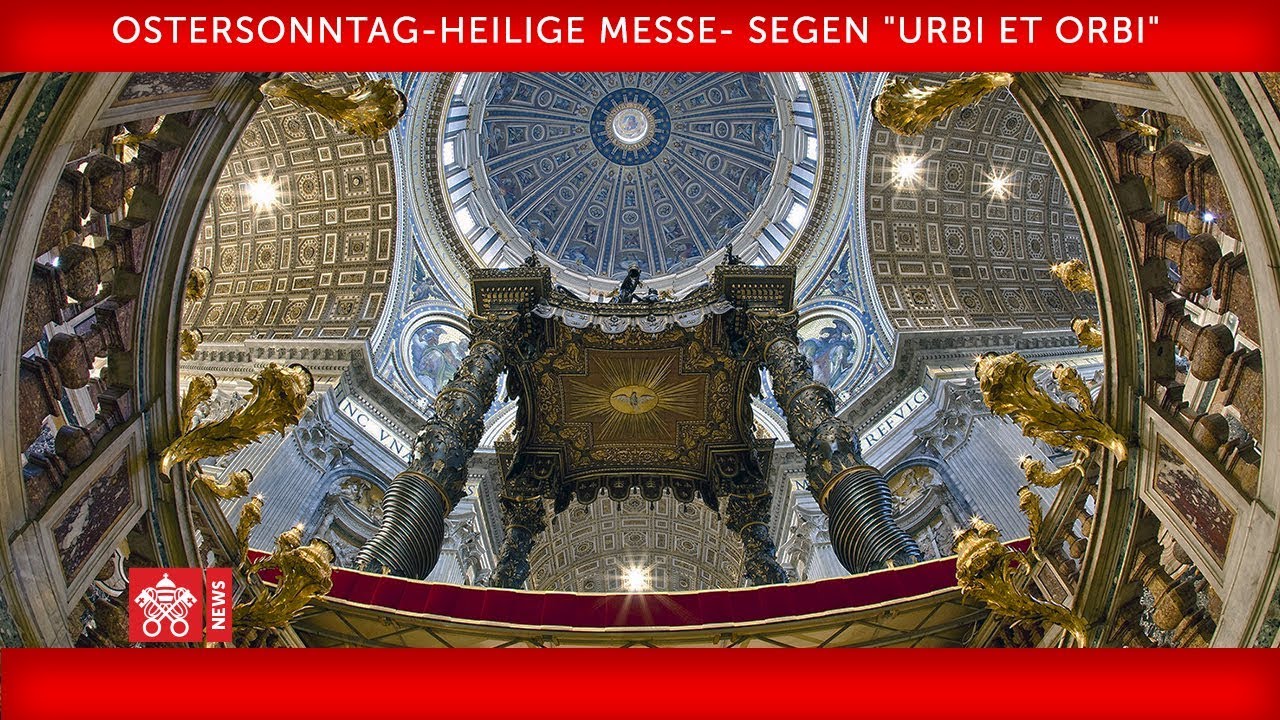 April 12 2020, Ostersonntag-Heilige Messe- Segen 