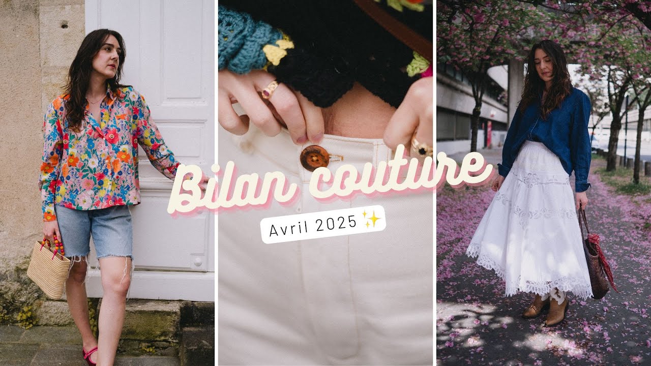 Bilan Couture - Avril 2025 📅