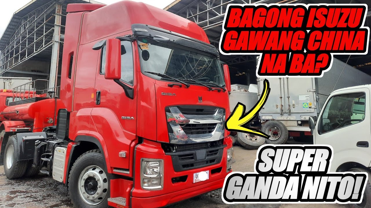 ITO NA ANG BAGONG ISUZU GIGA 10 WHEELER TRACTOR HEAD