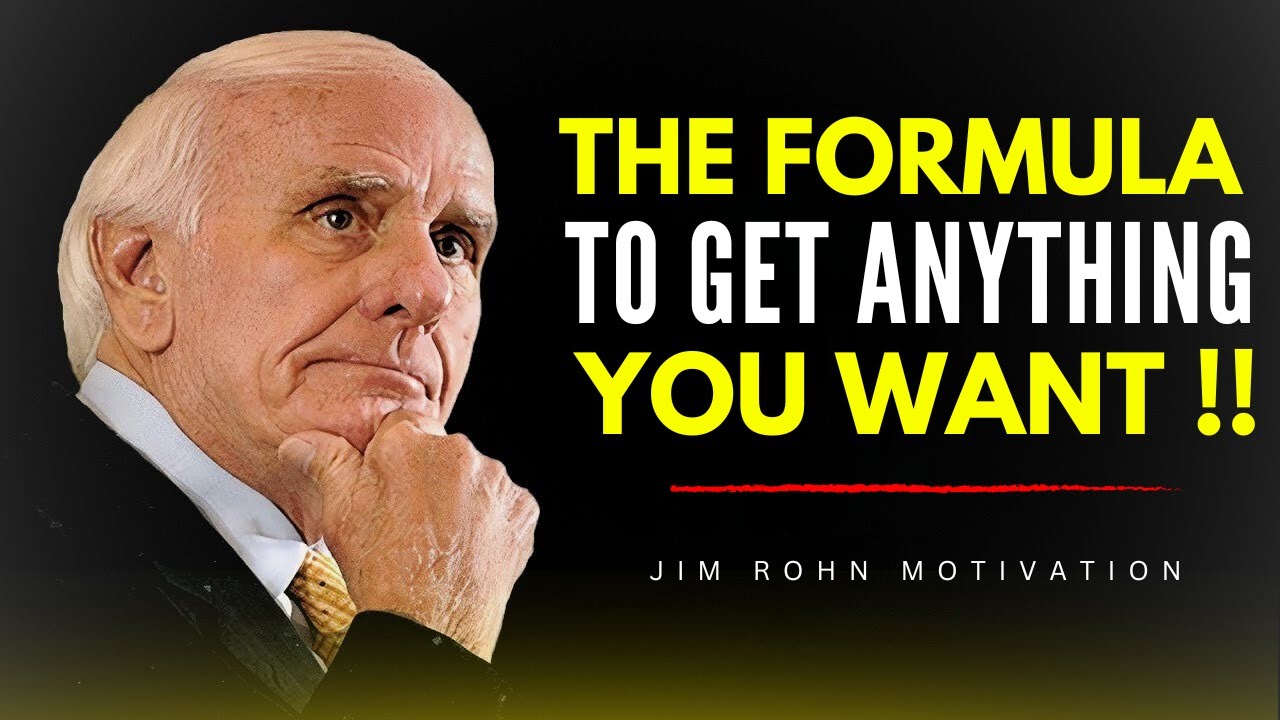 How to Get Whatever You Want | Jim Rohn Life Lesson | Motivation for Success
