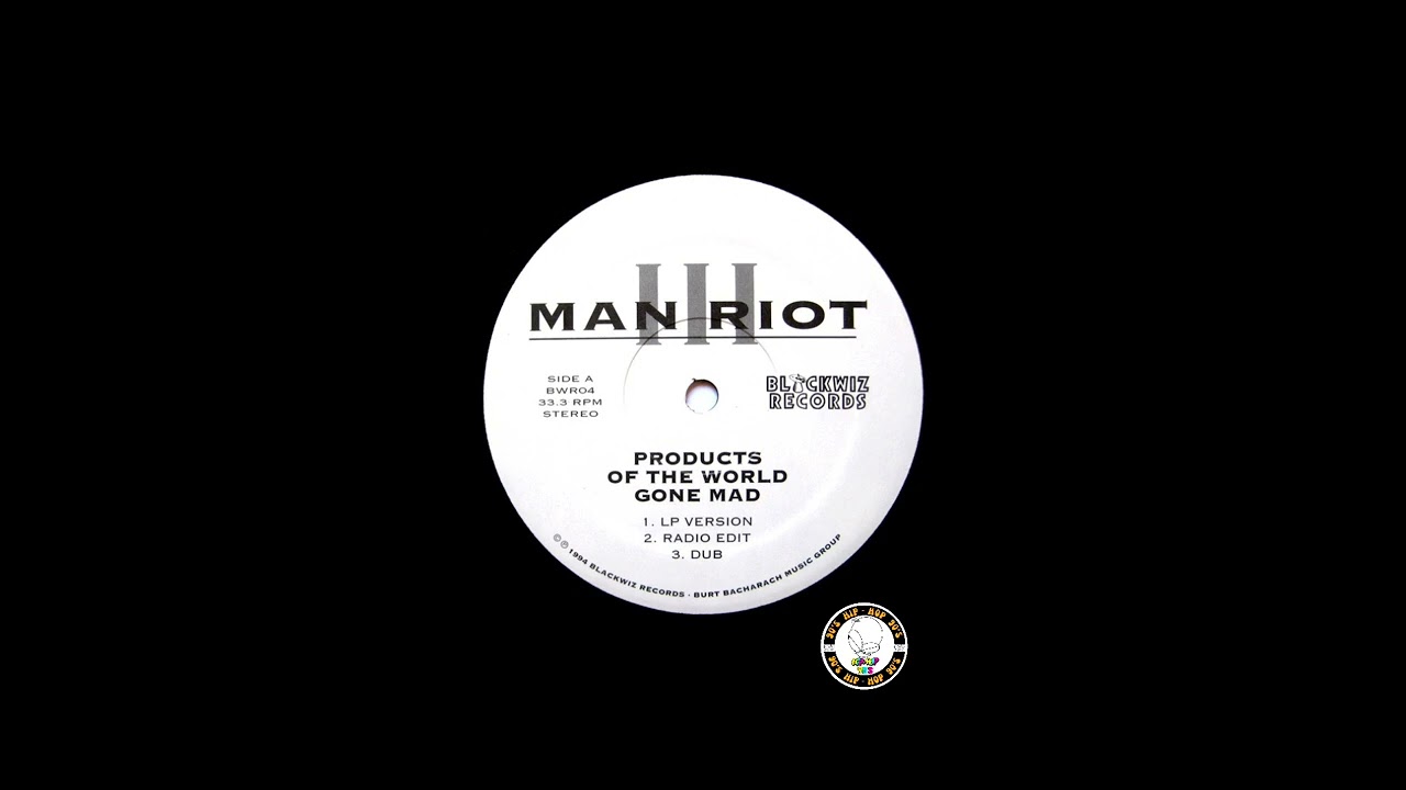 III Man Riot – ( Products Of The World Gone Mad ) 1994