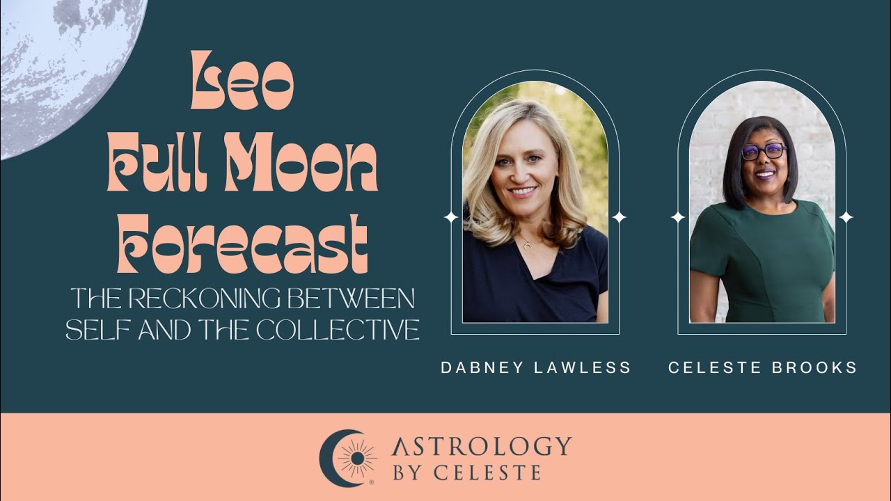 Leo Full Moon Conversation with Dabney Lawless