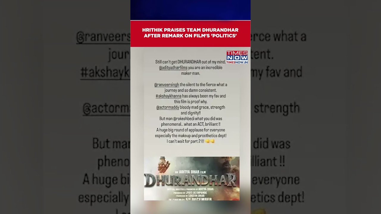 Hrithik Roshan 'Can't Wait For Dhurandhar 2', Praises Team After Remark On Film's 'Politics' #shorts