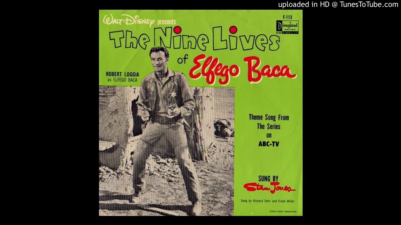 The Nine Lives of Elfego Baca theme - Stan Jones