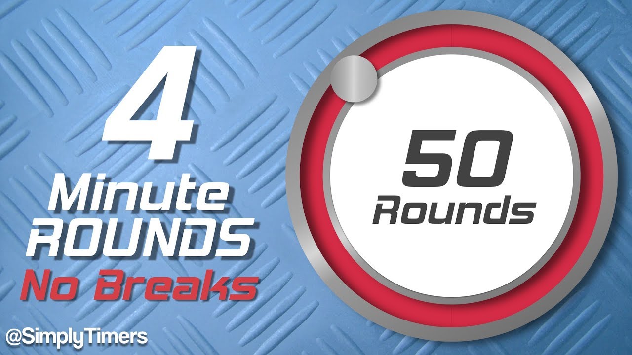 4 min Interval Timer with no breaks - 50 rounds
