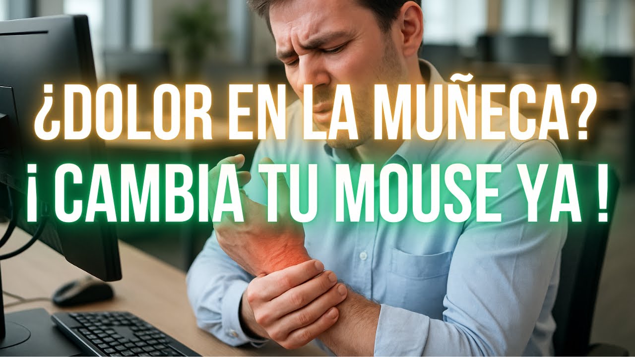 &iquest;Dolor En La Mu&ntilde;eca? Mouse Ergon&oacute;mico qu&eacute; S&iacute; Funciona y C&oacute;mo Usarlo