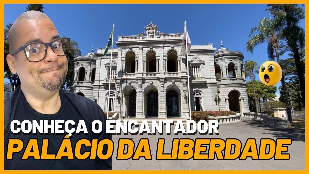 Conhe&ccedil;a o Pal&aacute;cio da Liberdade em Belo Horizonte!