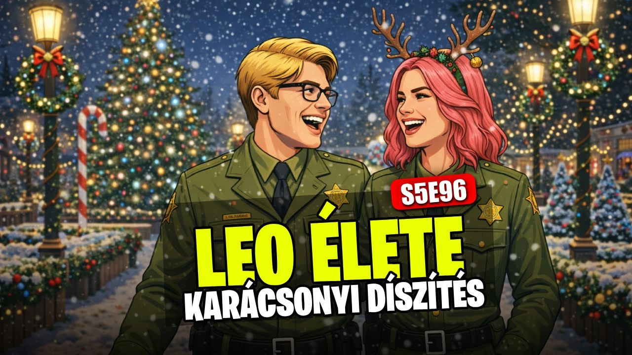 KAR&Aacute;CSONYI D&Iacute;SZ&Iacute;T&Eacute;S! | GTA V RP | 5. &eacute;vad 96.r&eacute;sz Leo