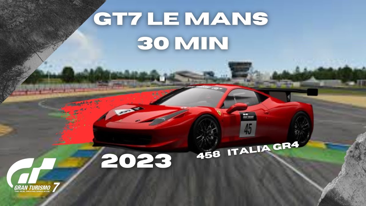 Gran Turismo 7 Le Mans 30 min Ferrari 458 Itália Gr4