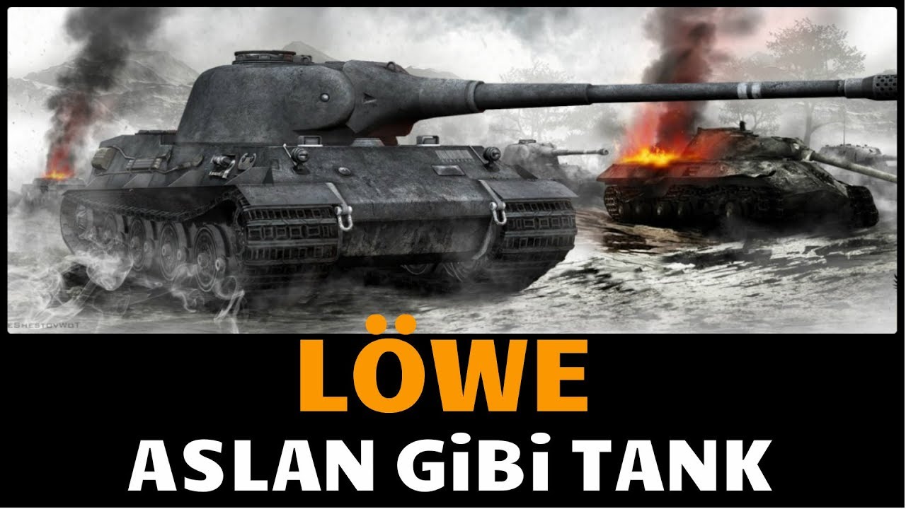 WoT || Aslanlar Gibi Pre Tank Löwe