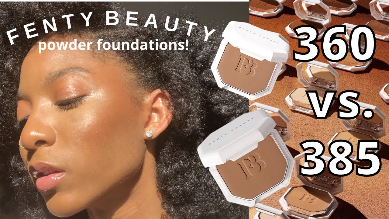 FENTY BEAUTY POWDER FOUNDATION 360 vs 385 (Is It Giving Skin Tho?!)