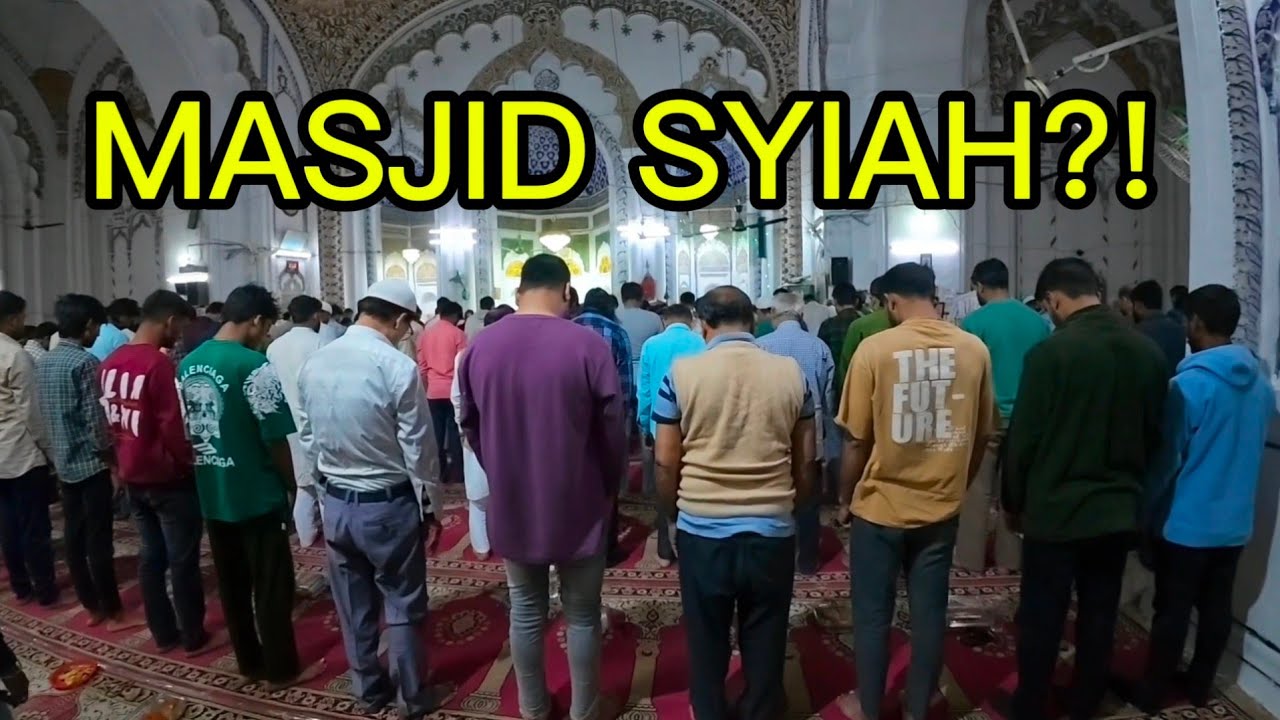 SAYA KAGET! Masuk Masjid Syiah di India Saat Ramadhan!