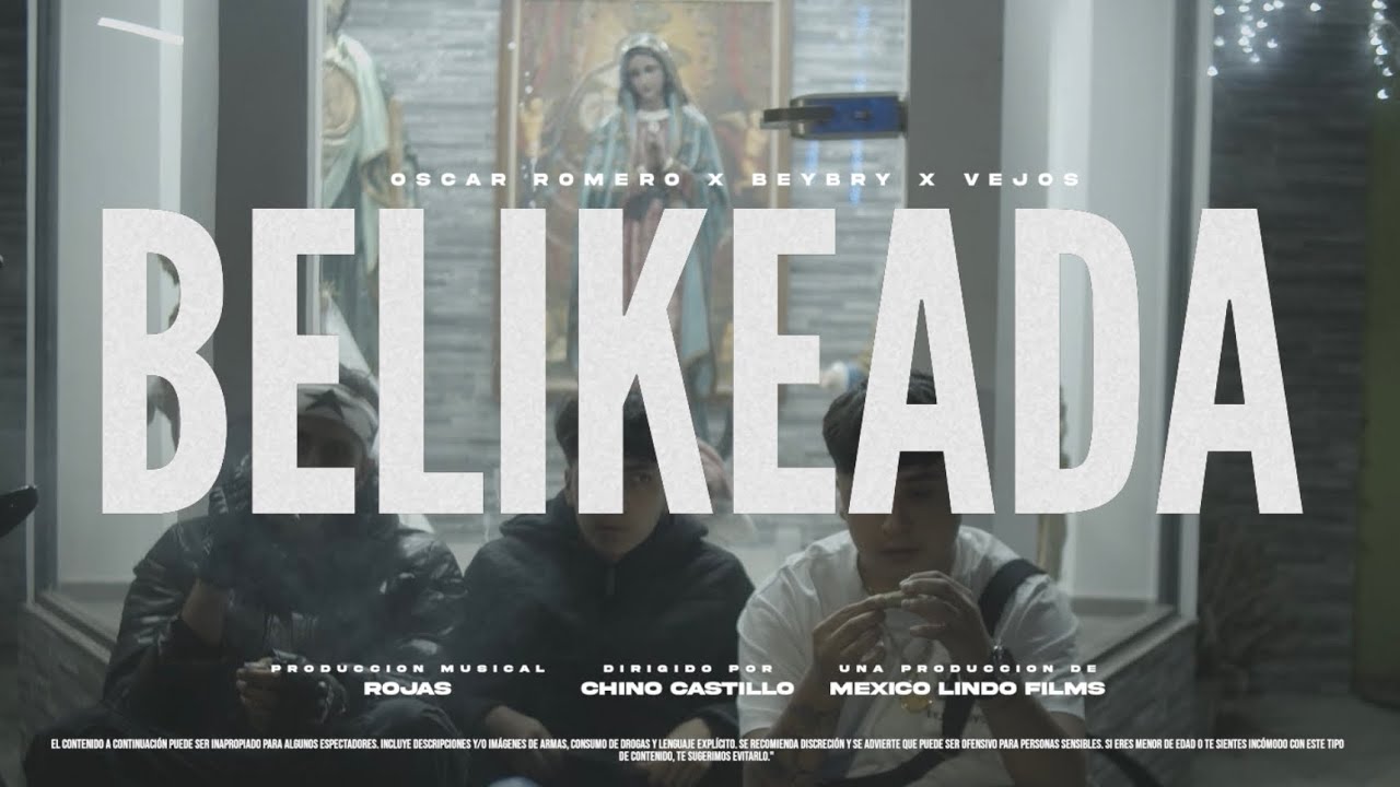 BELIKEADA - OSCAR ROMERO X VEJOS X BEYBRY