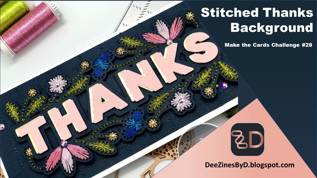 Stitched Thanks Background | Make the Cards Challenge 28
