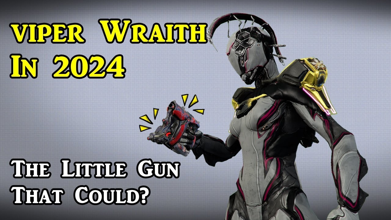 Is Viper Wraith Viable In 2024? (Warframe)
