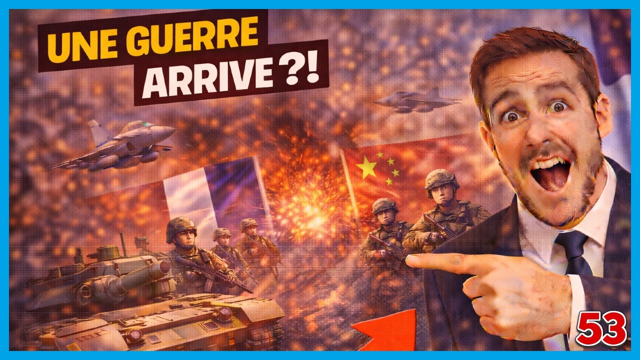 🇫🇷 La France hostile contre la Chine ?! (Geopolitical Simulator 2026) #53