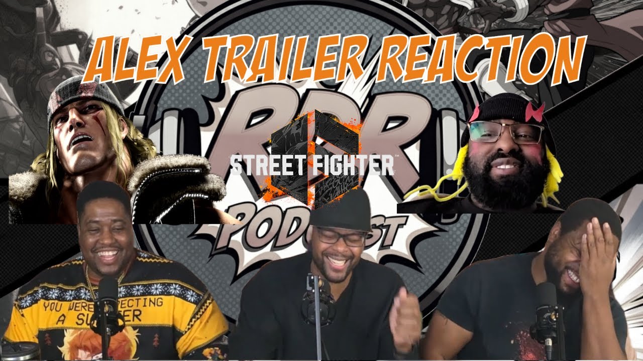 Alex Street Fighter 6 Trailer Reaction