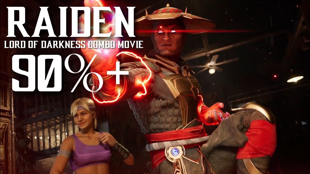 MK1 - Raiden Best Combos