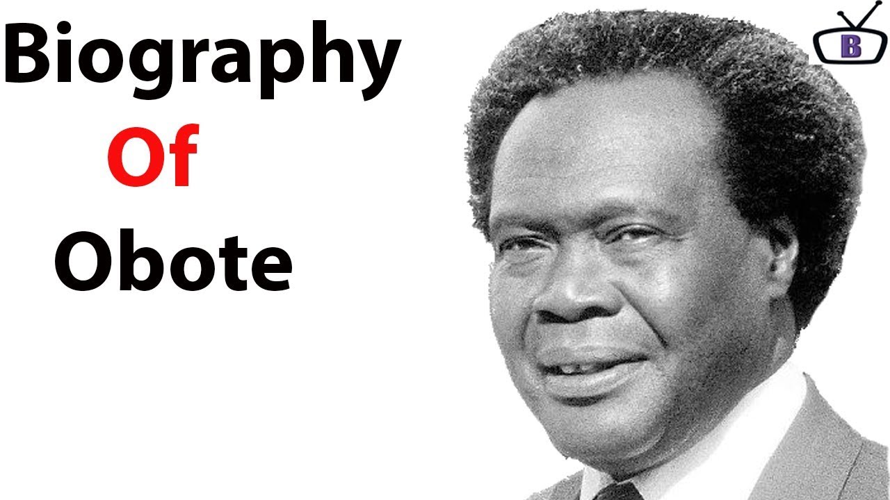 Biography Of Milton Obote ,Origin,Education,Policies,Family, Death