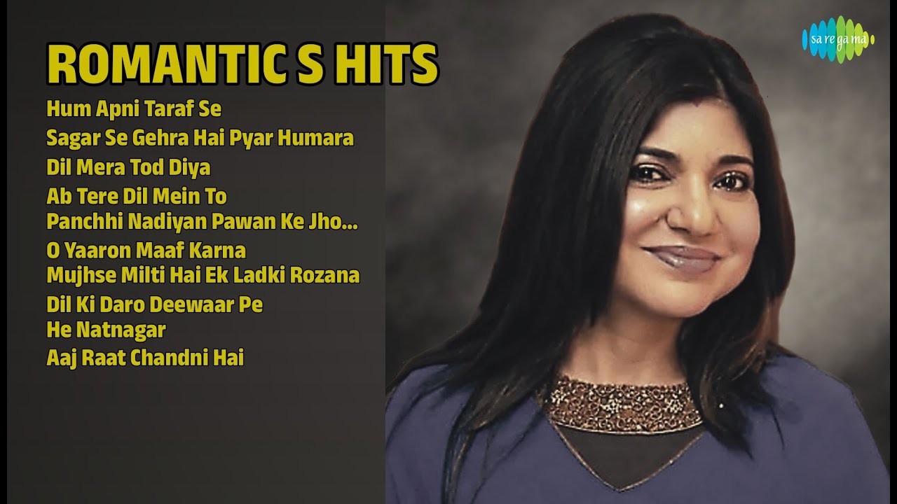 अलका याग्निक हिट्स | Alka Yagnik Songs | Hum Apni Taraf Se | Sagar Se Gehra Hai Pyar Humara