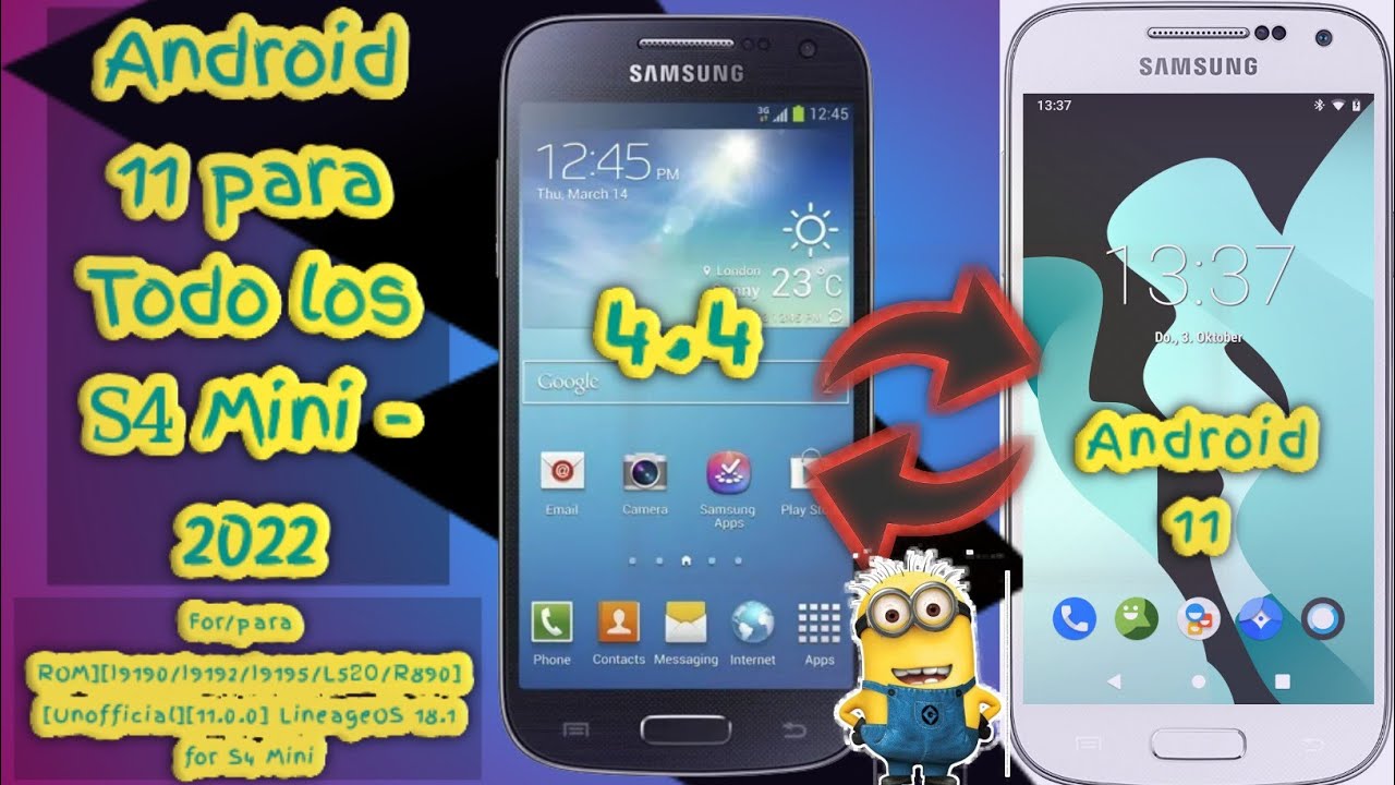 Android 11 para S4 mini L520, I9190,I9192,I9195 & R890  sin errores 2022 link actualizado 2022/8/17