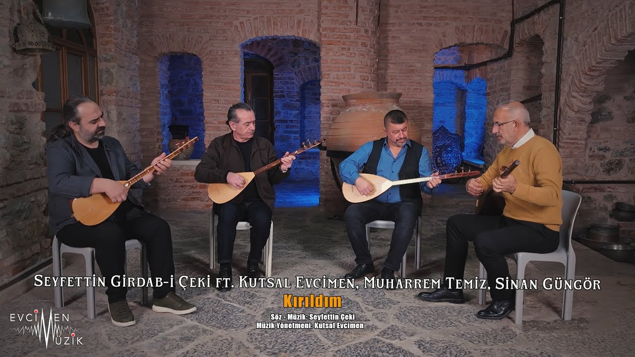 Seyfettin Girdab-i &Ccedil;eki ft. Kutsal Evcimen, Muharrem Temiz, Sinan G&uuml;ng&ouml;r - Kırıldım (Official Video)