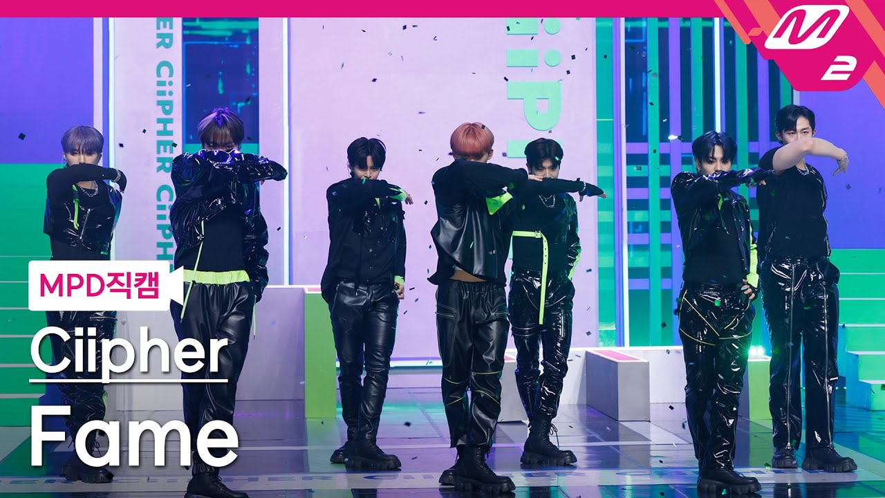 [MPD직캠] 싸이퍼 직캠 8K 'Fame' (Ciipher FanCam) | @MCOUNTDOWN_2022.5.12