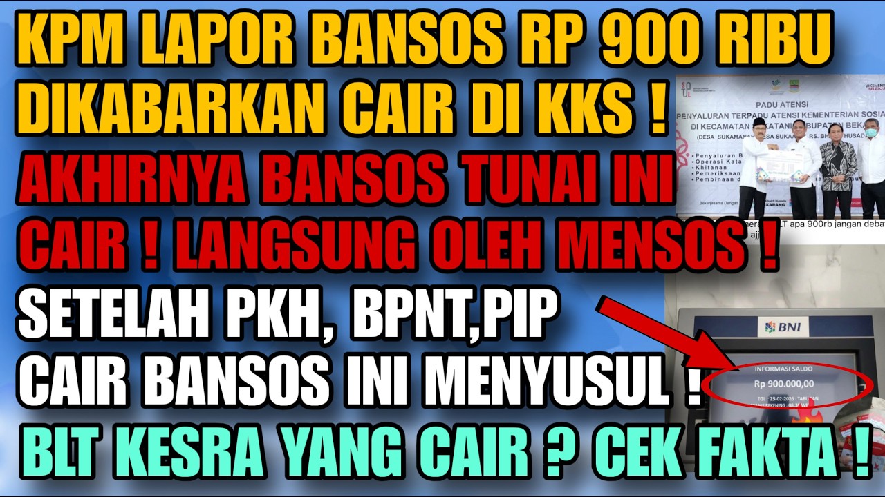 HORE ! AKHIRNYA BANSOS TUNAI INI MENUSUL CAIR ! KPM LAPOR BANSOS 900RB CAIR ! BLT KESRA YANG CAIR ?