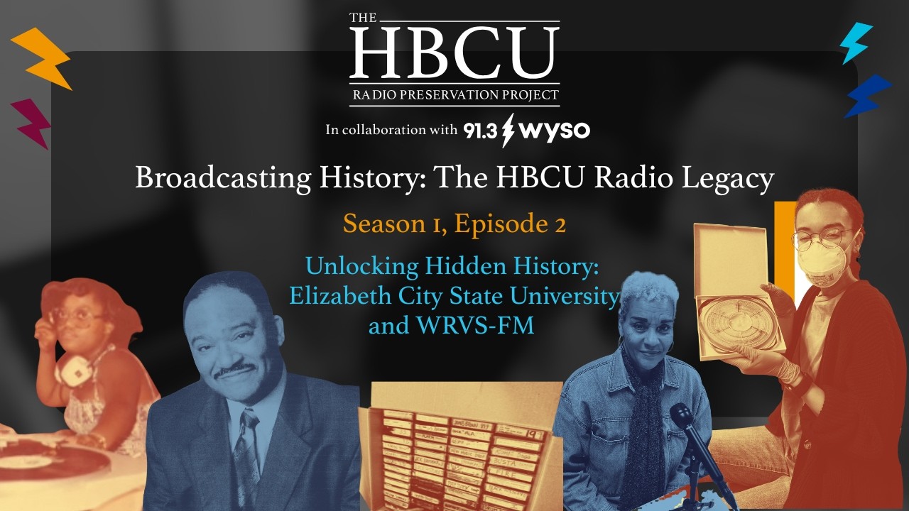 Inside HBCU radio preservation at Elizabeth City State University