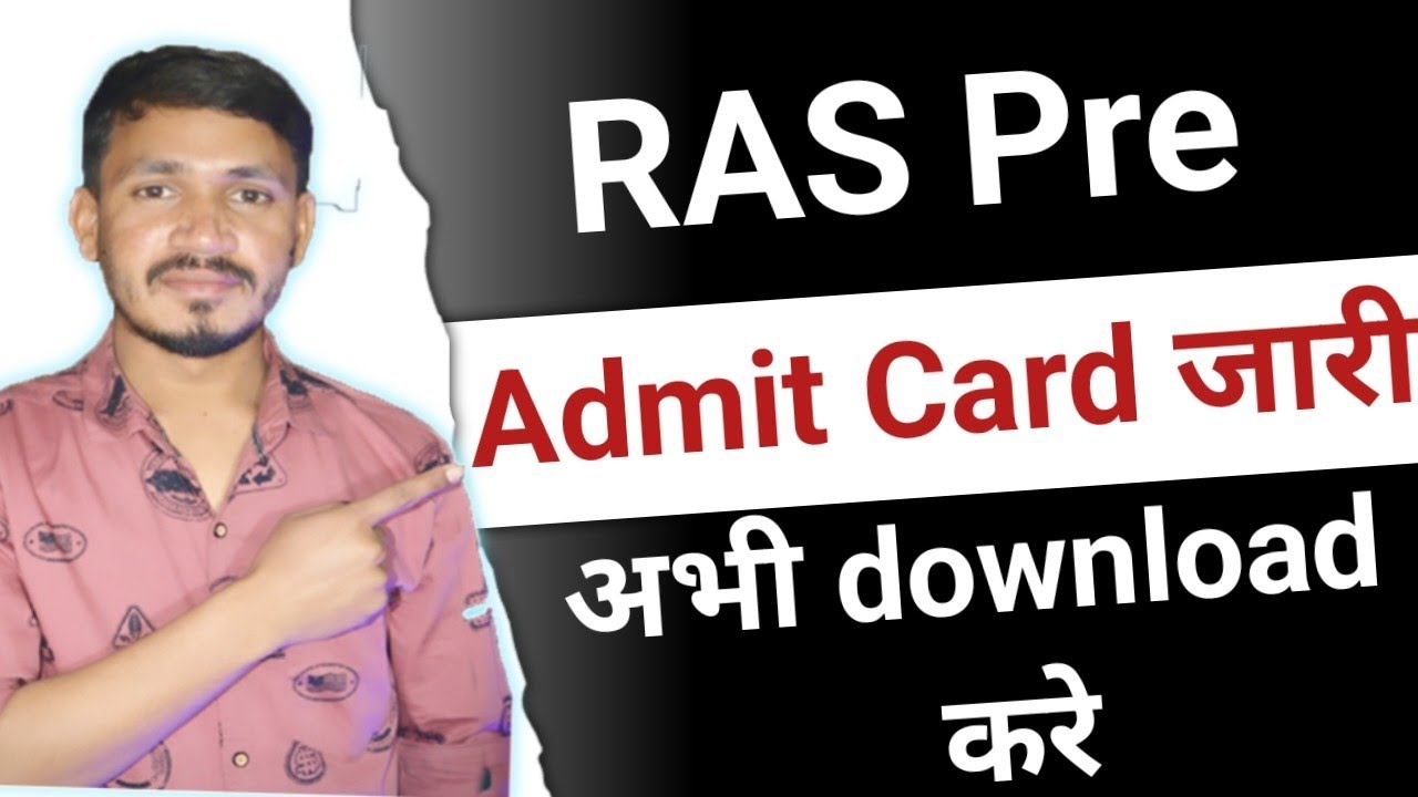 RPSC RAS Admit Card 2023 Kaise Download Kare? How to Download RAS Prelims Admit Card ?Download Link