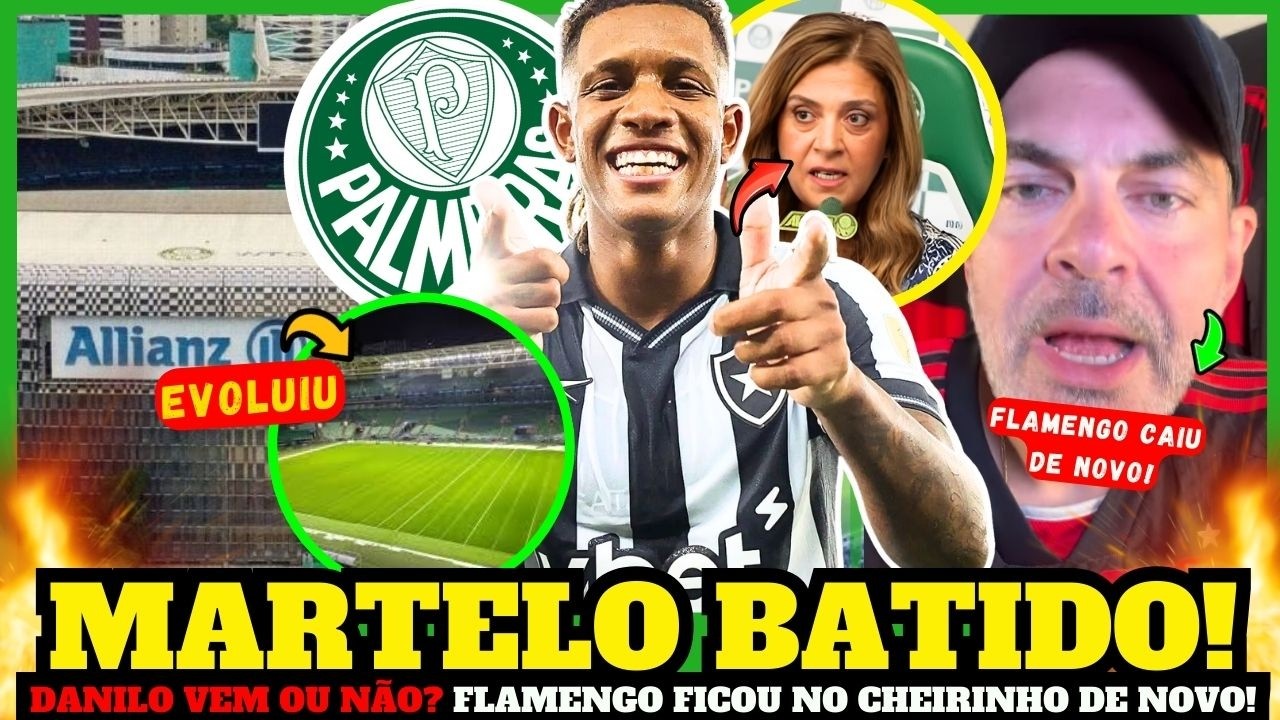 MINHA NOSSA! 💥PALMEIRAS NÃO ESPERAVA ISSO! DANILO VAI SAIR DO BOTAFOGO? FLAMENGO FICOU NO CHEIRINHO!