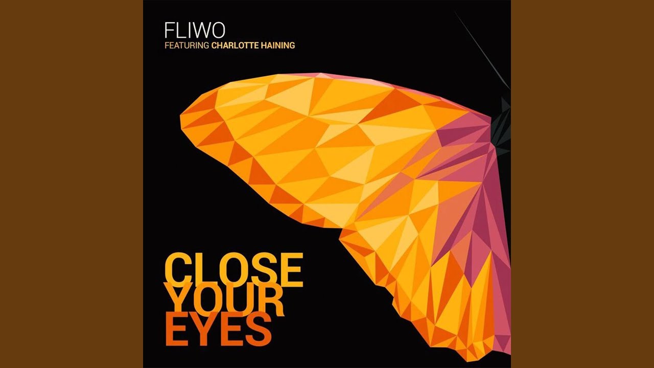 Close Your Eyes (feat. Charlotte Haining)