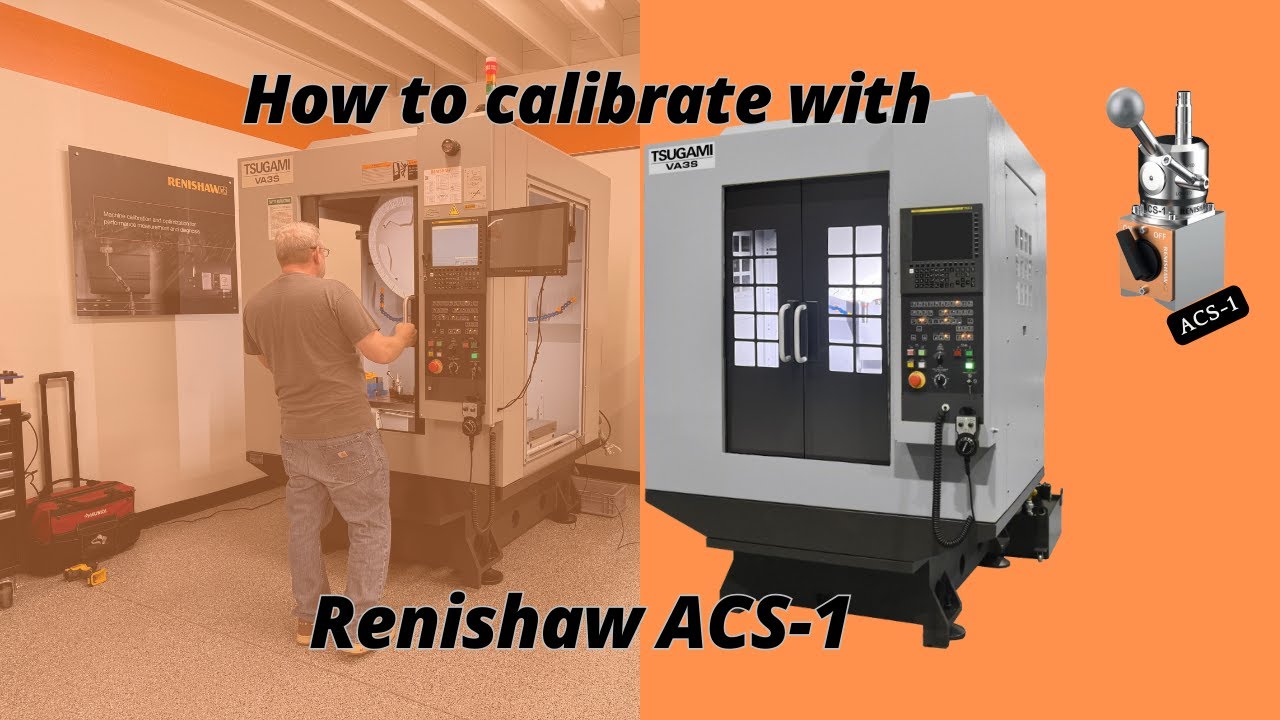 Renishaw probe calibration with ACS-1
