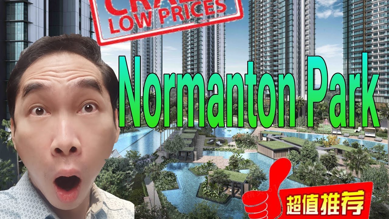 新加坡新公寓开盘Normanton Park鑫悦府,$80万起