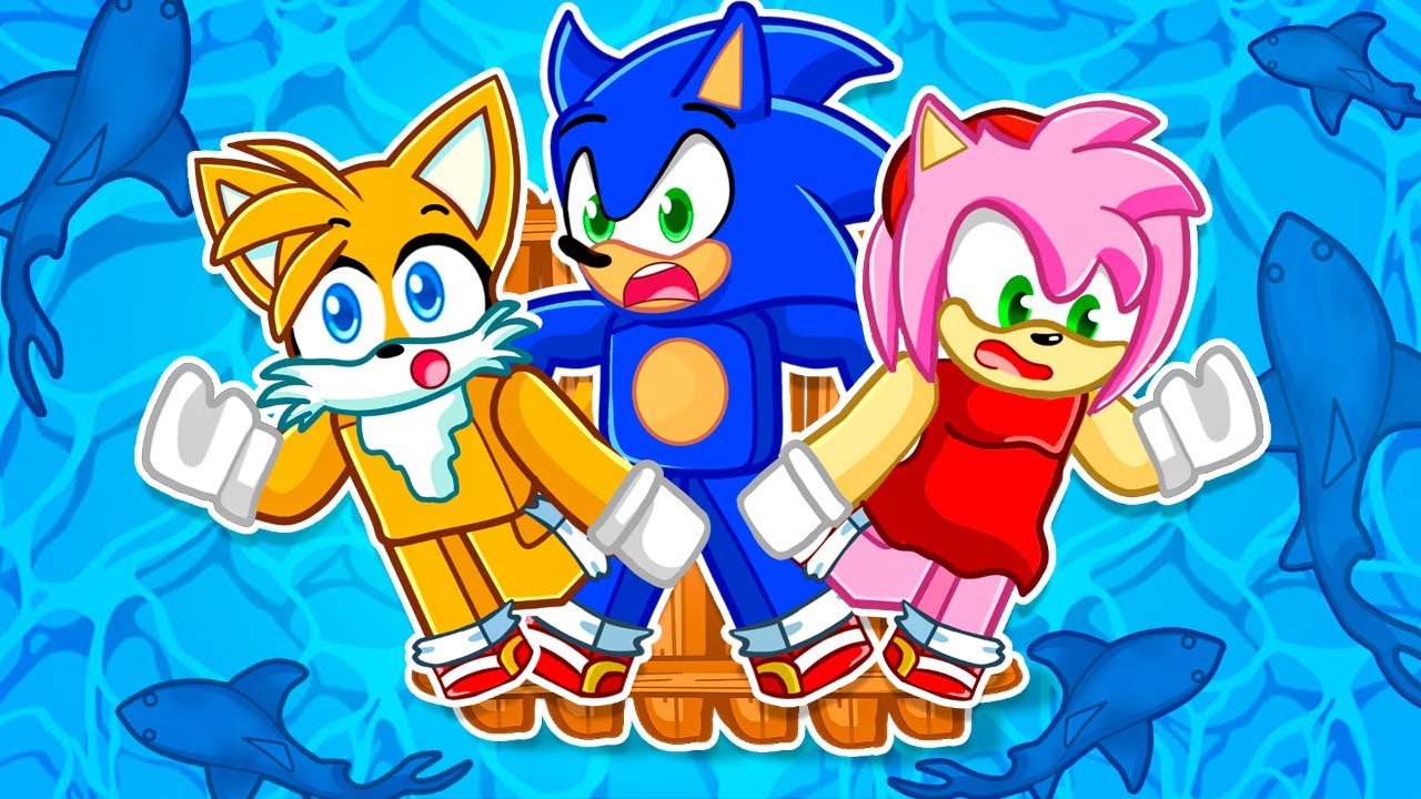 Trapped on a RAFT with Sonic, Tails, and Amy!