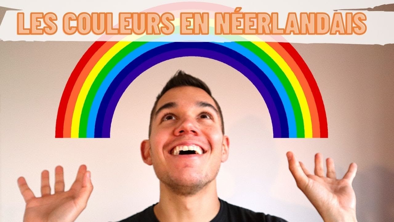Couleurs en néerlandais 🌈 apprendre le néerlandais 🇳🇱 pour débutants - vocabulaire de base