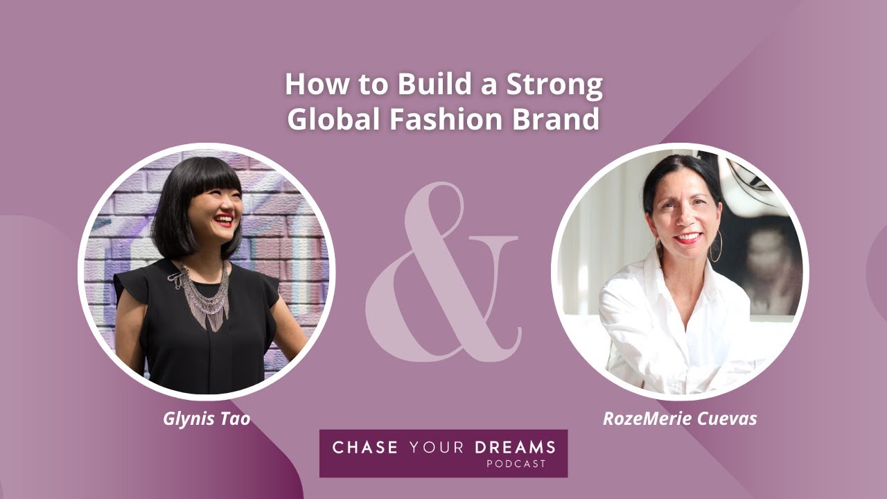 How to Build a Strong Global Fashion Brand with RozeMerie Cuevas