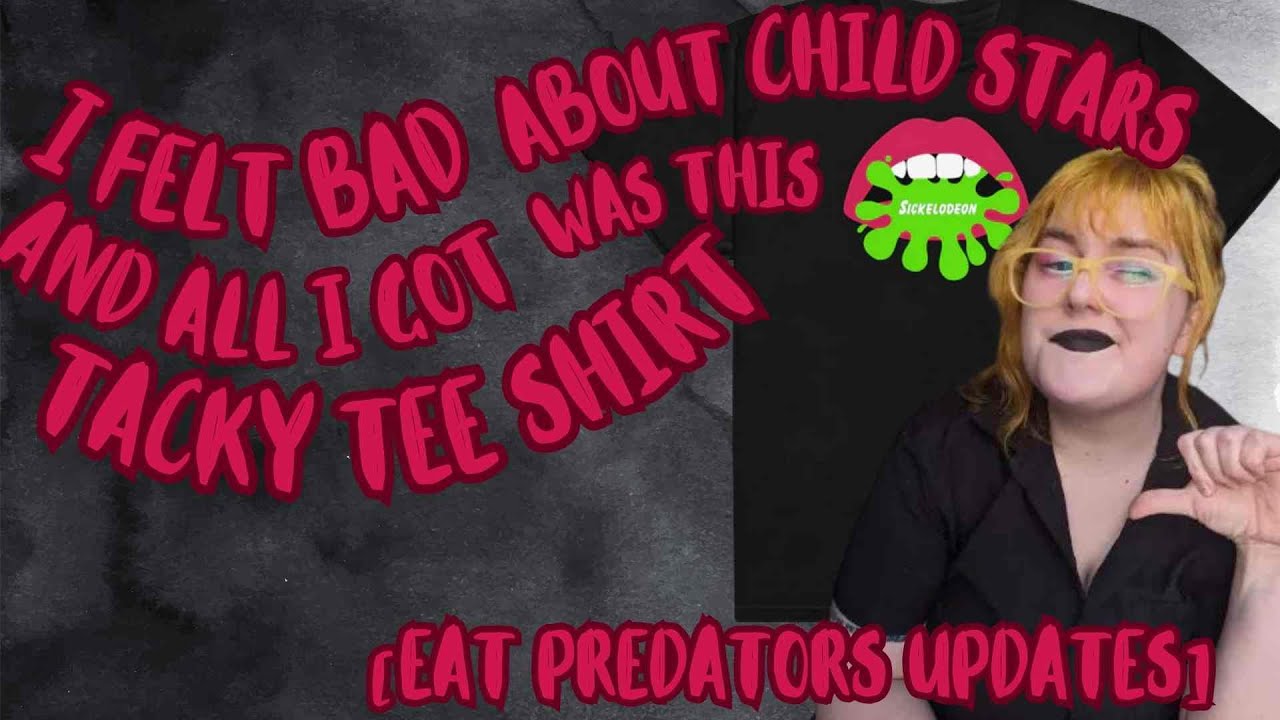 why I can't stomach Eat Predators UPDATE: Alexa Nikolas T-Shirt Backlash, Just Trish Podcast & more
