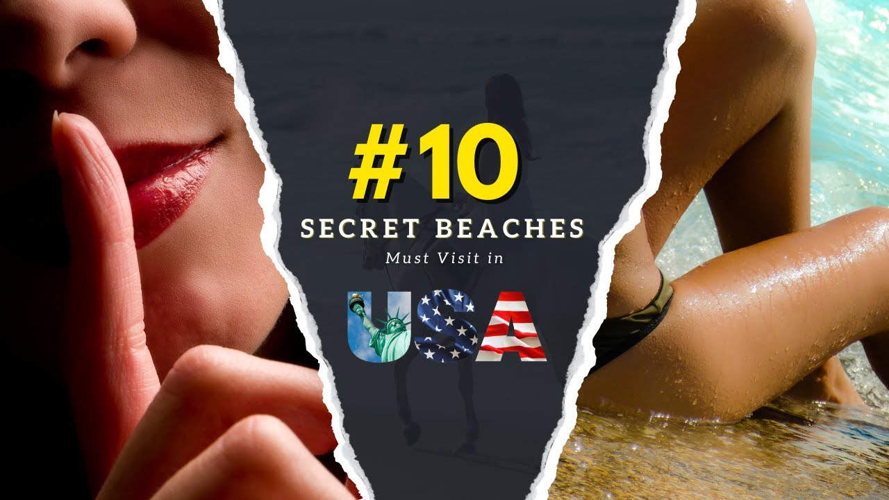 Top 10 Secret Beaches in the USA | America&rsquo;s Hidden Coastal Gems 2024 | #USbeaches