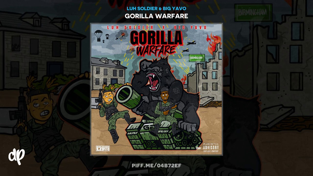 Luh Soldier & Big Yavo - Gorilla Warfare [Gorilla Warfare]