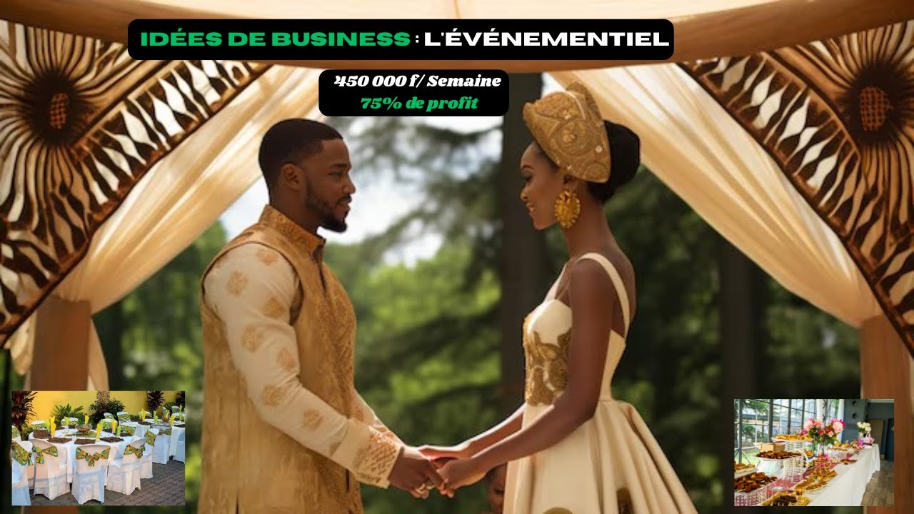 Comment  Lancer et reussir dans l'industrie de l'&eacute;v&eacute;nementiel en Afrique ? un business tr&egrave;s rentable