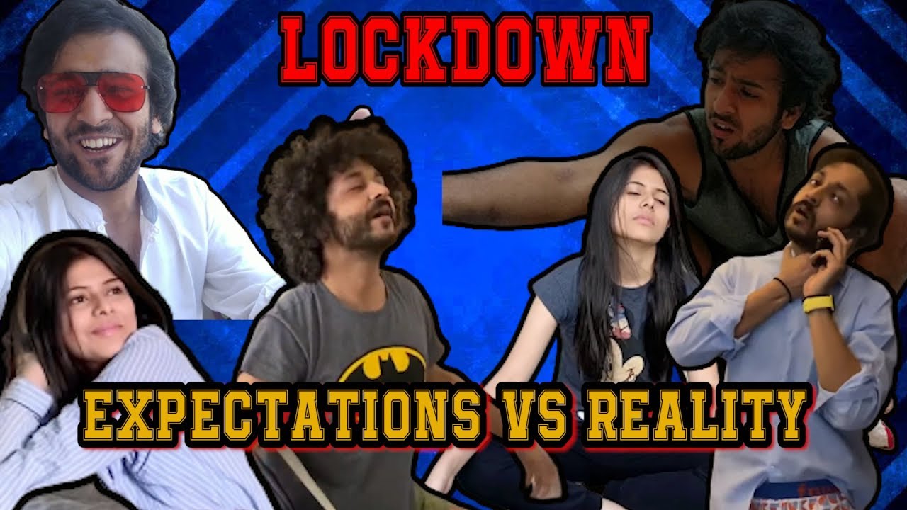 Expectations vs Reality lockdown quarantine | Lockdown Comedy | BLAH