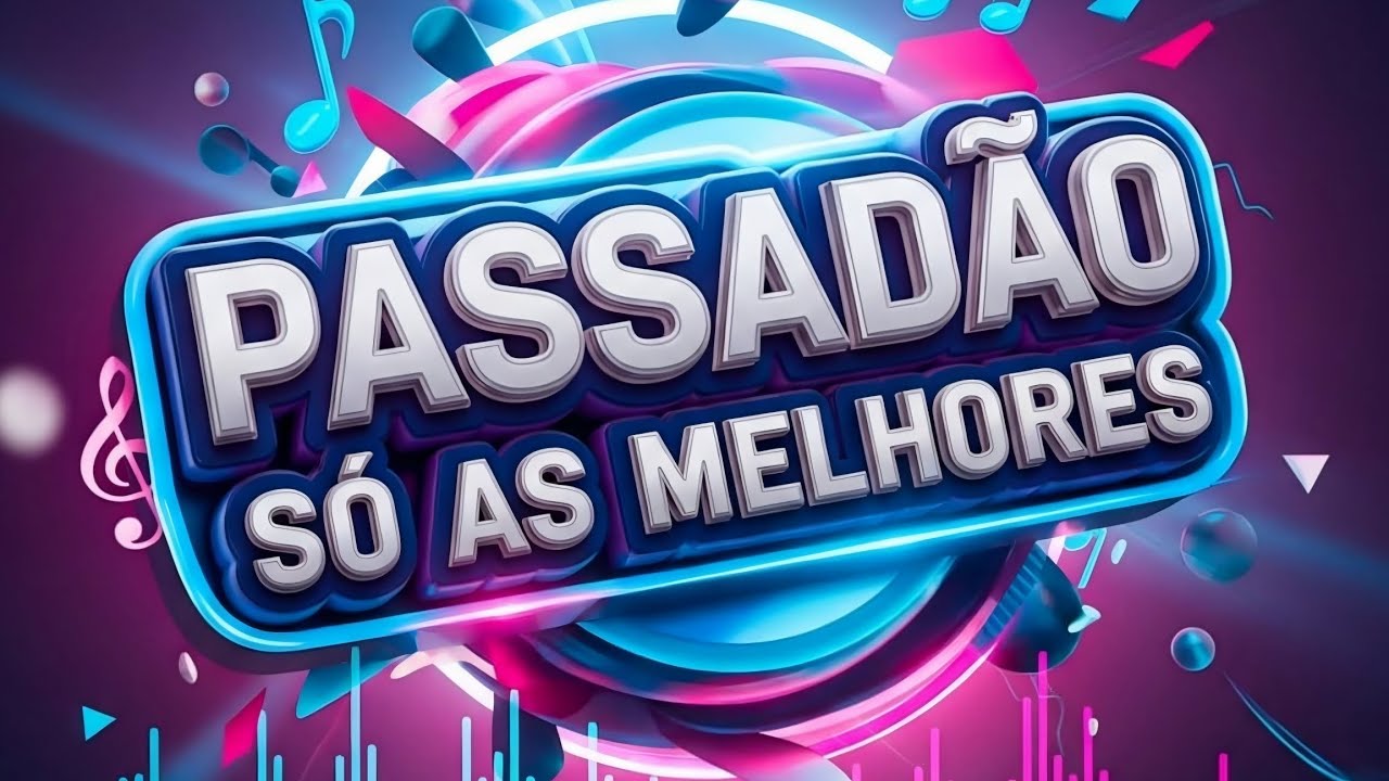 PASSAD&Atilde;O - S&Oacute; AS MELHORES
