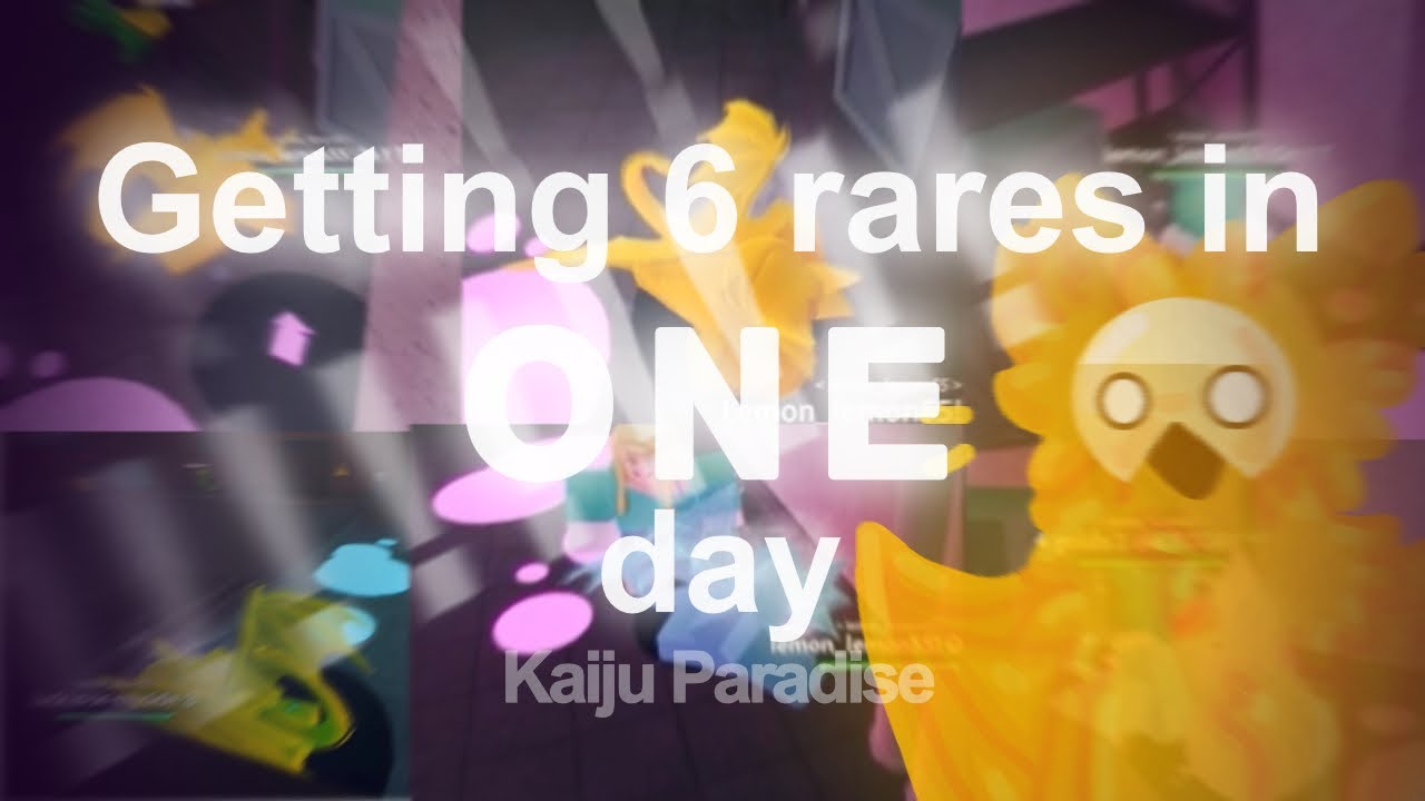 Getting 6 rares in ONE day experience | Kaiju Paradise | 5/12/23 ☆